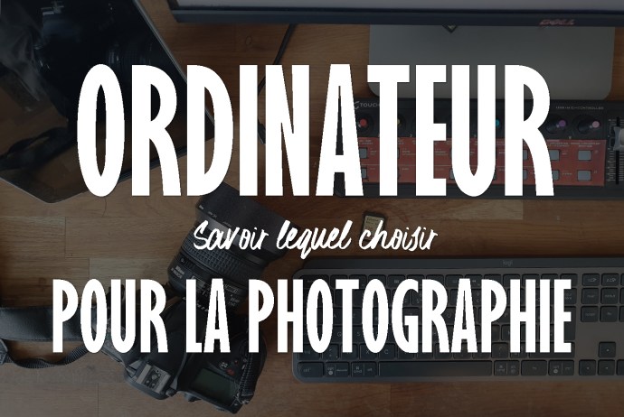 ordinateur pour la photographie